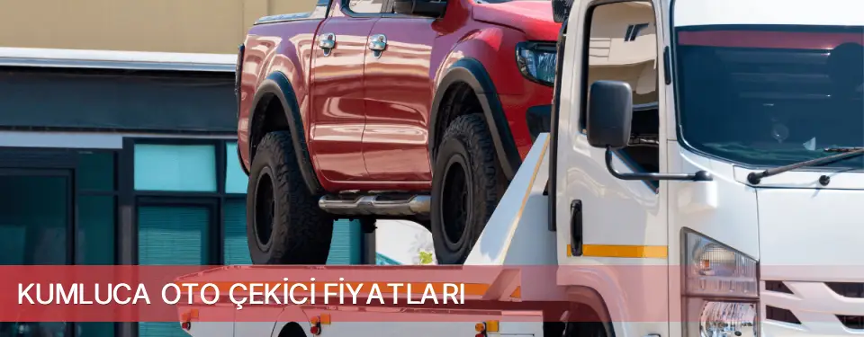 Kumluca İlçemi Oto Çekici Fiyatları